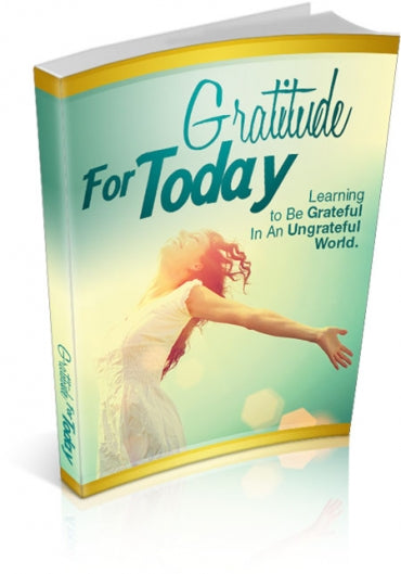 Gratitude For Today-EBook Land